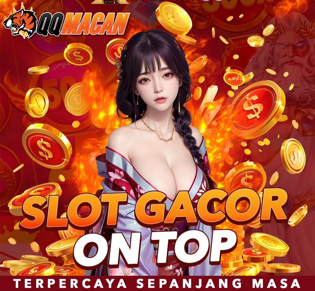 QQMACAN - KERAJAAN SLOT ONLINE RESMI MACAN SLOT SITUS SLOT GACOR QQSLOT 